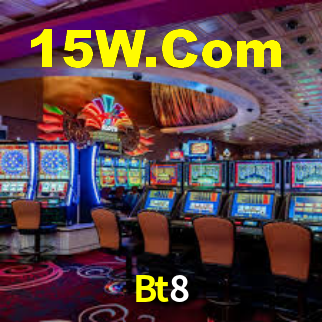 Bt8 Bet